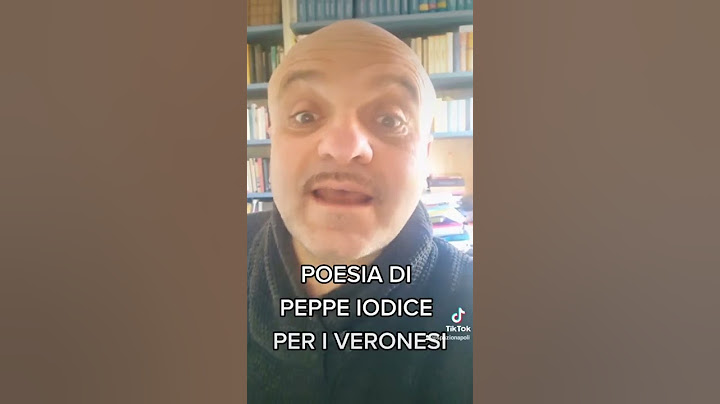 PEPPE IODICE DEDICA UNA POESIA AI VERONESI