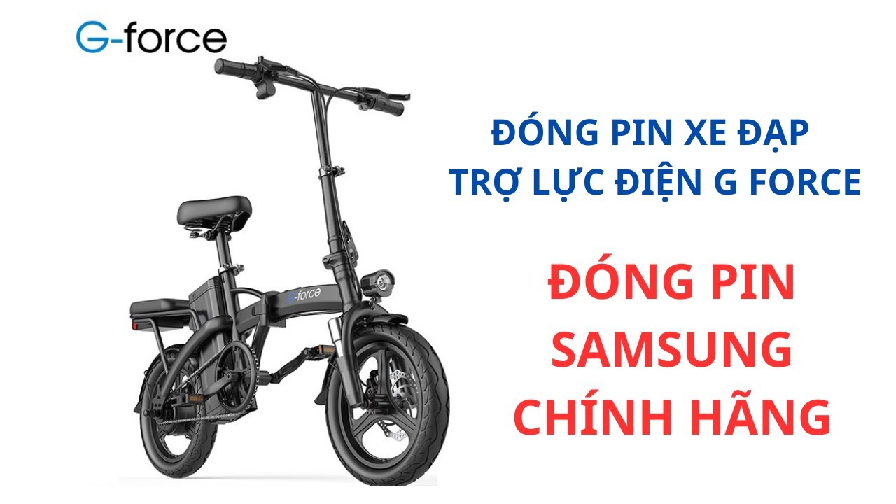 0337685577 Đóng pin xe đạp trợ lực điện G- FORCE 48v 13.5Ah dùng pin Samsung 29E chính hãng