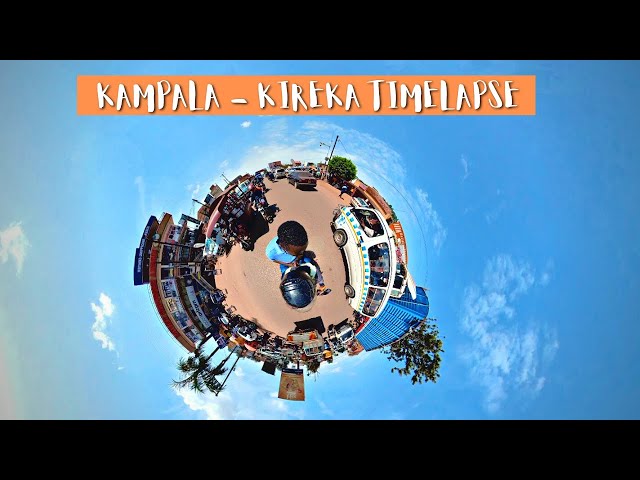 Kampala - Kireka Timelapse | Uganda class=