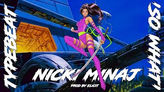 Nicki Minaj Type Beat - So What