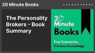 The Personality Brokers - Book Summary