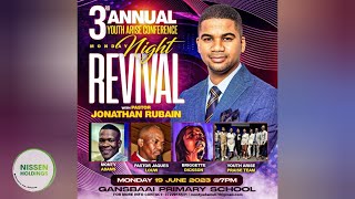 Ps Jonathan Rubain | Monday Night Revival | 3rd Annual Youth Arise Conference