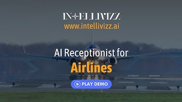 Ai Receptionist for Airlines Demo - Intellivizz AI
