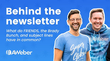Behind the Newsletter: What do FRIENDS, the Brady Bunch, and subject lines have in common?
