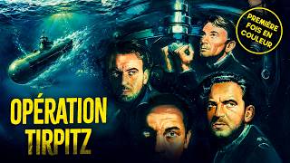 Opération Tirpitz | 1955 | Colorisé | Film complet en français