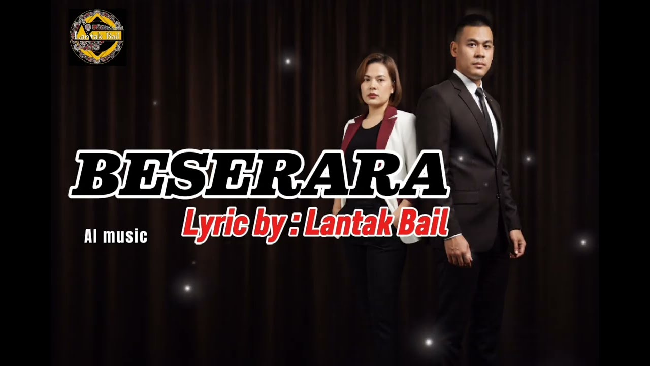 Beserara - Lagu Iban Baru (Official Lyric Video)#laguibanbaru #ibanmusic