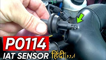 P0114 IAT Sensor Circuit Intermittent Input Problem | Intake Air temperature sensor