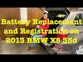 Battery Replacement and Registration on 2013 BMW X5 35d