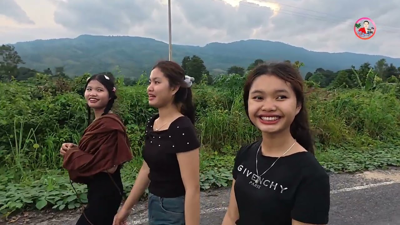 สามสาวน้องธิดา แก้วตา วาสนา พาเที่ยวชม ธรรมชาติตามเส้นทาง เขตแดนระหว่างเมืองตะโอ๊ย หา เมืองนอง