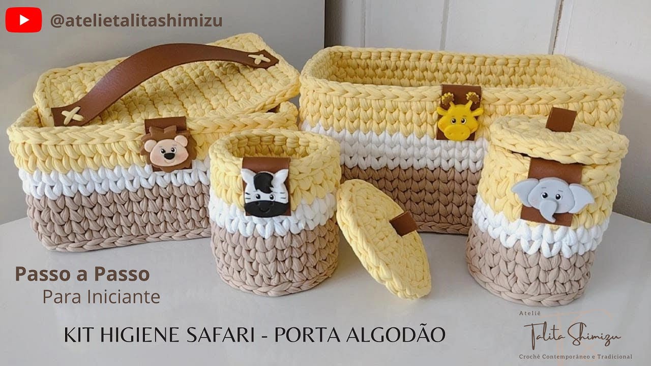 PORTA ALGODÃO - KIT HIGIENE DE CROCHÊ SAFARI - AULA COMPLETA - FIO DE MALHA