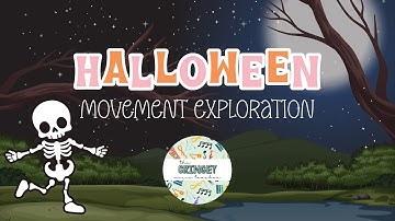 Halloween Movement Exploration