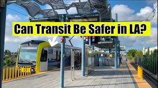 An Honest Look at Safety on LA Metro