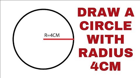 How To Draw A Circle of radius 4cm using a compass