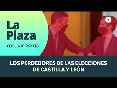 La Plaza | Elecciones Castilla y León: GANAN Vox y Ayuso PIERDEN Sánchez y Casado