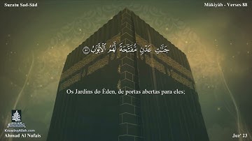 38 سورة ص مترجمة للغة البرتغالية - Suratu Sad بصوت الشيخ أحمد النفيس
