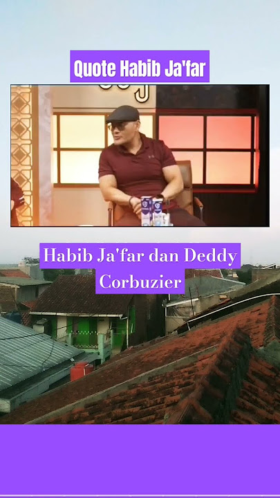 Quote Habib Ja'far. #habibjafar #deddycorbuzier #quote