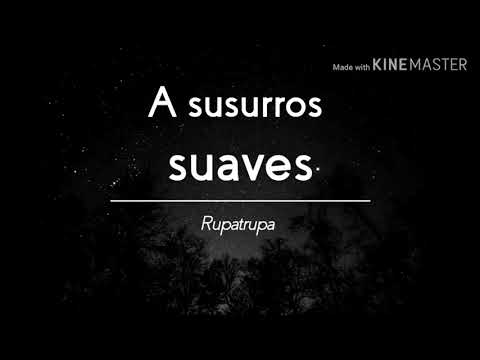 A Susurros Suaves - Karaoke/Rupatrupa