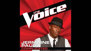 Video thumbnail of "Season 2 Jermaine Paul "Complicated" Studio Version"