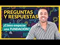 ¿Cómo empezar una FUNDACIÓN?