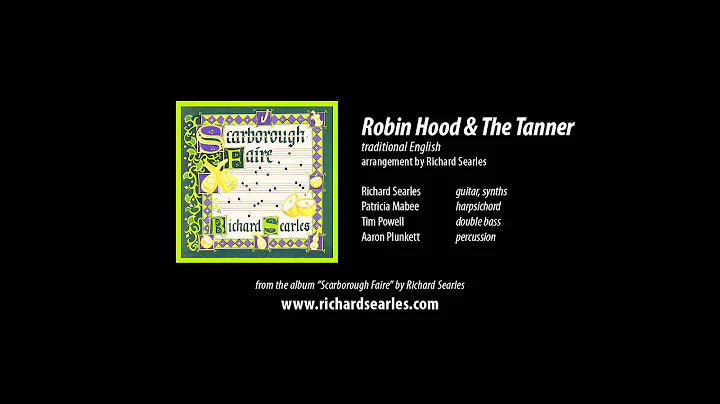 Robin Hood & The Tanner