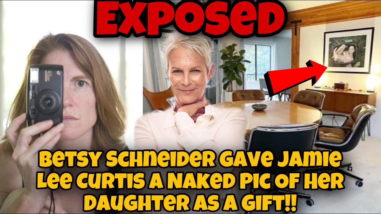 EXPOSED! Photographer Betsy Schneider Gifted Jamie Lee Curtis A Creepy  N@ked Picture Of Her Daughter - YouTube