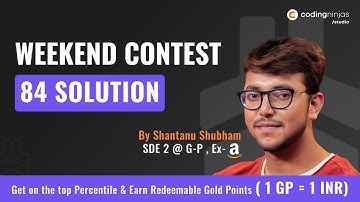 Coding Ninjas Studio Weekend Contest 84 Solution | Coding Ninjas