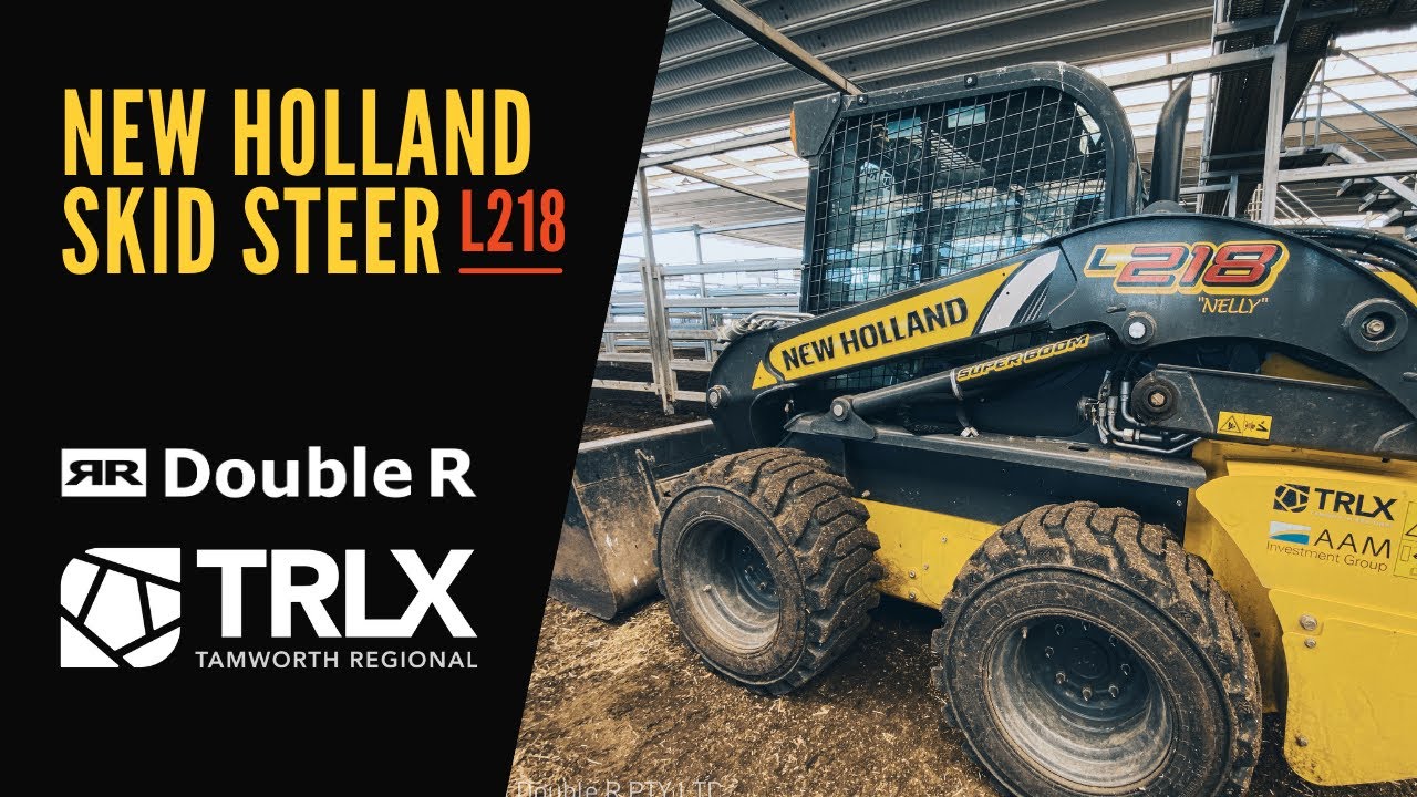 New Holland Construction Skid Steer L218 at the Tamworth Regional Stock