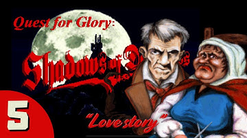 Quest For Glory 4 - Shadows Of Darkness - Part 5 - Greatest Love story Of Mordavia!