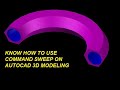 Autocad 3d   sweep optopn