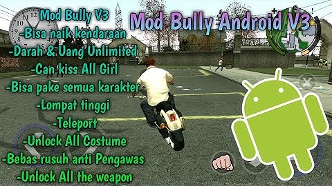 Mod Bully Android Untitled V3 - by Altamurenza | All GPU