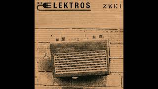 Die Elektros - Zwei (1997)