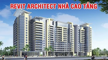 Bài 1 Revit kiến trúc-Architect- Thiết lập template TCVN- Vẽ lưới trục