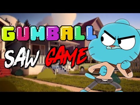 GUMBALL SAW GAME!