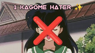 Why Kagome Deserves Nothing First Video