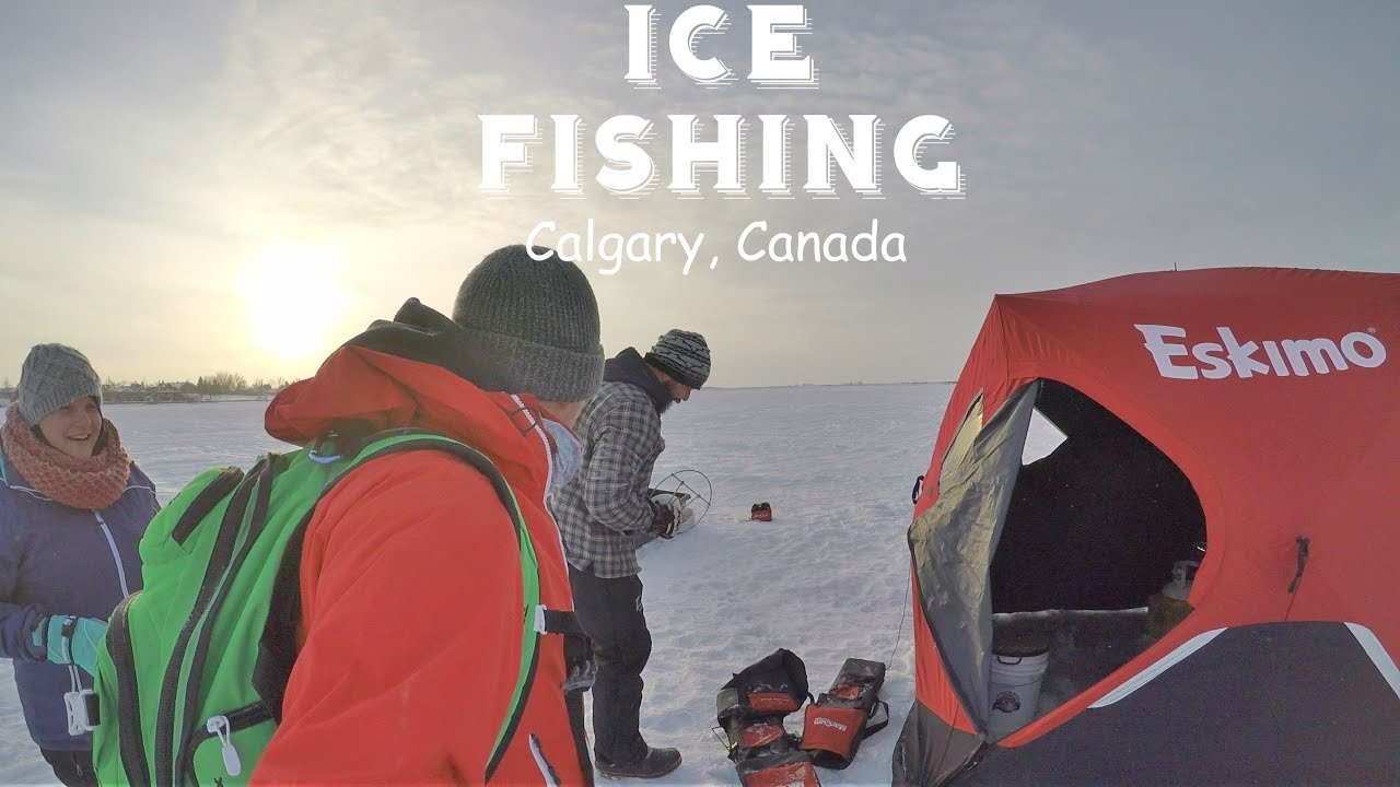 CALGARY ALBERTA CANADA ICE FISHING A World With You YouTube