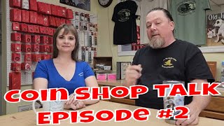 Coin Shop Talk With Raven Stephanie Episode 2 Selling Coins To Coin Shops Coin Shop Etiquette