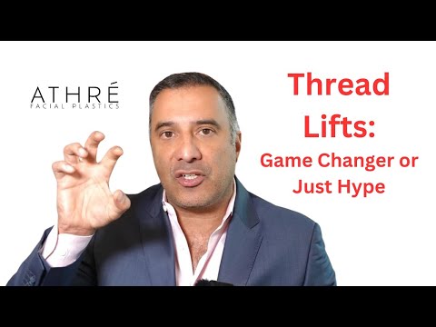 Thread Lifts | Personal Thoughts - are they worth it| Dr. Raghu Athre, MD FACS