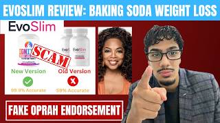 EvoSlim Review: Baking Soda Weight Loss SCAM EXPOSED — Fake Oprah & Dr. Jastreboff Endorsement