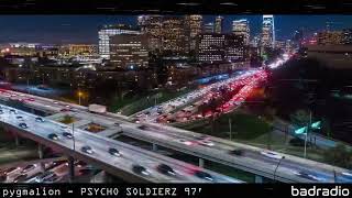 pygmalion - PSYCHO SOLDIERZ 97
