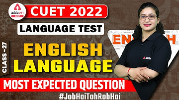 CUET 2022 | English Language | Most Expected Questions | Language Test | By Rubaika ma