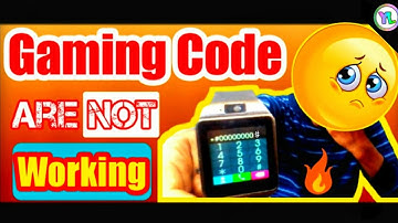 Gaming Codes Are Not Working In DZ09 Smartwatch | Codes Not Working In A1 , V8 , Gt08 | You Look