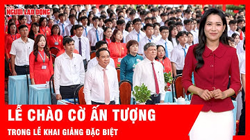Lễ chào cờ ấn tượng đặc biệt: Lần đầu tiên học sinh cả nước cùng hòa vang Quốc ca | Tin tức