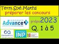 Prparer les concours  advanceavenirgeipiinp  spcialit maths  1  5 annales concours advance