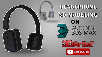 Headphone 3D Modeling in 3Ds Max | 3ds max tutorial | 3D Artist