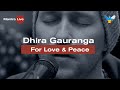 Dhira  - Kirtan "For Love & Peace"