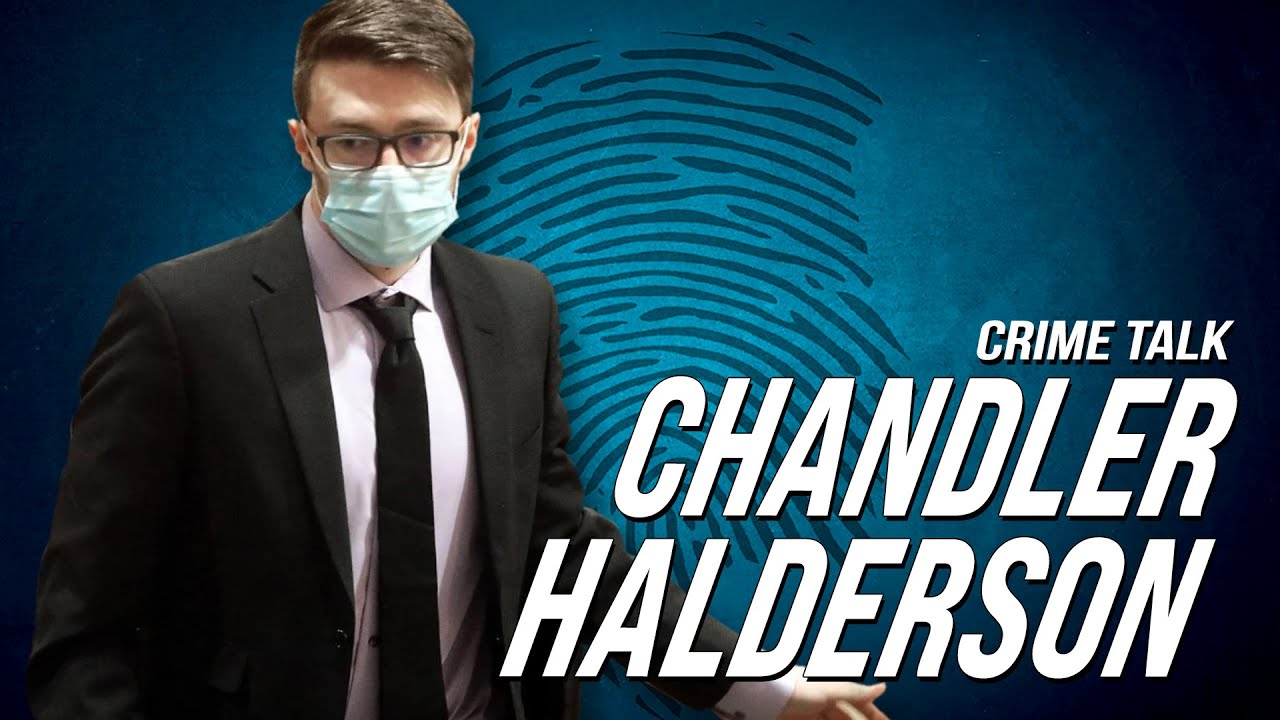 What I Would Do if I Were Chandler Halderson’s Attorney