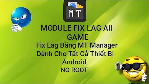NEOKO TWEAKS | Script Fix Lag AII Game Bằng MT Manager Dành Cho Mọi Thiết Bị Android 