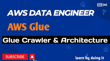 Glue Crawler & Architecture | AWS Data Engineer