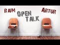 Open Talk. RaiM & Artur - Артурдың қызы, BN тобы және Адамдарс туралы