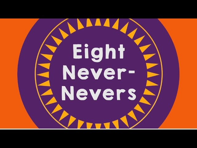 Eight Never-Nevers Song (K–3) class=